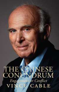 Chinese Conundrum : Engagement or Conflict -- Hardback