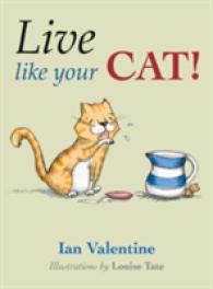 Live Like Your Cat!