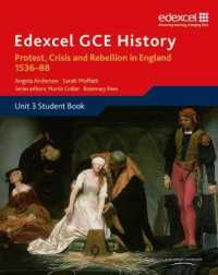 Edexcel Gce History A2 Unit 3 A1 Protest， Crisis and Rebellion in England 1536-88 (Edexcel Gce History) -- Paperback