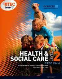 BTEC Level 2 First Health and Social Care Student Book (Level 2 Btec First Health and Social Care)