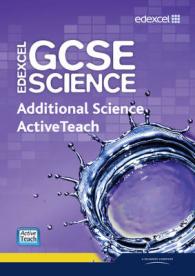 Edexcel Gcse Science: Additional Science Activeteach Pack with Cd-rom 