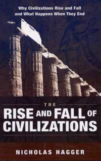 The Rise and Fall of Civilizations : The Law of History