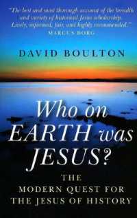 Who on EARTH was JESUS? - the modern quest for the Jesus of history