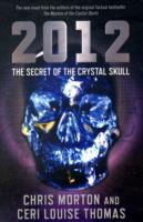2012 the Secret of the Crystal Skull