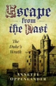 The Duke's Wrath (Escape from the Past)