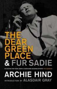 The Dear Green Place : & Fur Sadie