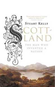 Scott-land : The Man Who Invented a Nation