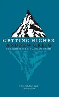Getting Higher : the Complete Mountain Poems -- Paperback / softback