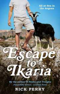 Escape to Ikaria : All at Sea in the Aegean -- Paperback / softback
