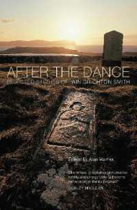 After the Dance : Selected Stories of Iain Crichton Smith （New）