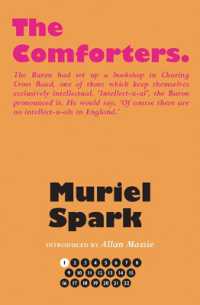 The Comforters (The Collected Muriel Spark Novels) （Centenary）