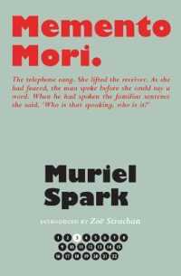 Memento Mori (The Collected Muriel Spark Novels) -- Hardback （Centenary）