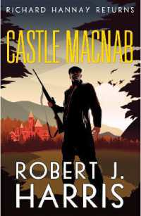 Castle Macnab : Richard Hannay Returns