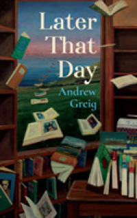 Later That Day -- Paperback / softback