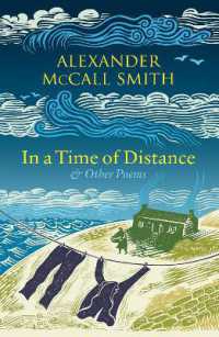 In a Time of Distance : And Other Poems