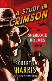 A Study in Crimson : Sherlock Holmes: 1942 (Sherlock's War)