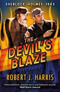 The Devil's Blaze : Sherlock Holmes: 1943 (Sherlock's War)