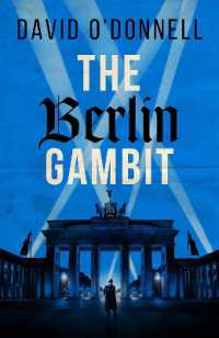 The Berlin Gambit : A page-turning WWII thriller based on true events