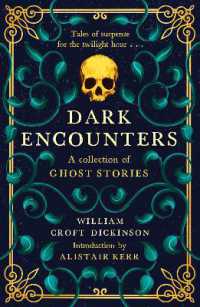 Dark Encounters : A Collection of Ghost Stories