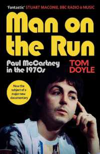 Man on the Run : Paul McCartney in the 1970s