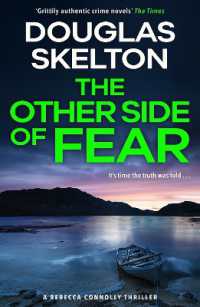 The Other Side of Fear : A Rebecca Connolly Thriller (The Rebecca Connolly Thrillers)