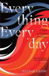 Everything Everyday : A Year of Empty Promises