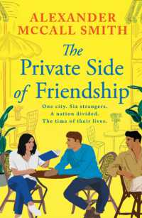 The Private Side of Friendship : A Standalone Novel