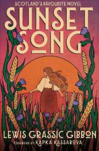 Sunset Song : Voted 'The Best Scottish Book of All Time' （New）
