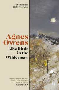 Like Birds in the Wilderness (Agnes Owens Centenary Editions)