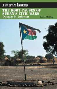 The Root Causes of Sudan's Civil Wars : Peace or Truce (African Issues) （Revised）