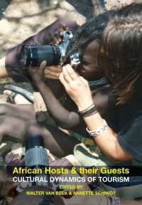 African Hosts and their Guests : Cultural Dynamics of Tourism