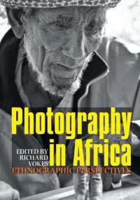 Photography in Africa : Ethnographic Perspectives