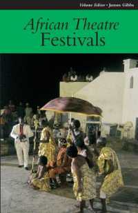African Theatre 11: Festivals (African Theatre)