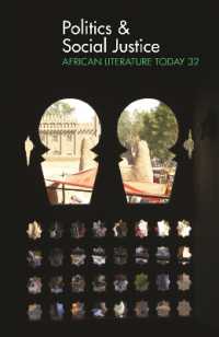 ALT 32 Politics & Social Justice: African Literature Today (African Literature Today)