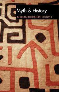 ALT 11 Myth & History: African Literature Today (African Literature Today)