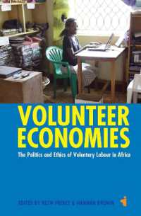 Volunteer Economies : The Politics and Ethics of Voluntary Labour in Africa (African Issues)