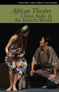 African Theatre 15: China, India & the Eastern World (African Theatre)
