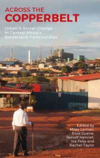 Across the Copperbelt : Urban & Social Change in Central Africa's Borderland Communities