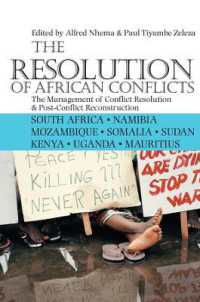 The Resolution of African Conflicts : The Management of Conflict Resolution and Post-Conflict Reconstruction