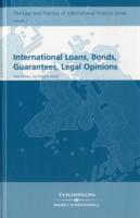 国際融資、債券、保証と法律意見（第２版）<br>International Loans, Bonds, Guarantees and Legal Opinions (Law & Practice of International Finance S.) -- Hardback 〈Vol. 3〉 （2 Rev ed）