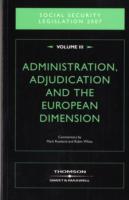 Social Security Legislation Administration, Adjudication and the European Dimension -- Paperback