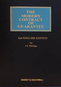現代保証契約法（第２版）<br>Modern Contract of Guarantee : English Edition -- Hardback （2 Rev ed）