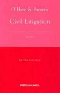 英国民事訴訟法（第１４版）<br>O'hare and Browne : Civil Litigation -- Paperback （14 Rev ed）