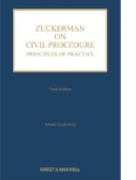 民事訴訟の一般原則（第３版）<br>Zuckerman on Civil Procedure: Principles of Practice -- Hardback （3 ed）