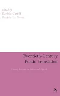 ２０世紀の詩的伝統：イタリアとイギリス<br>Twentieth-Century Poetic Translation : Literary Cultures in Italian and English