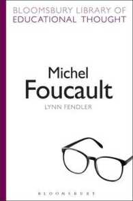 Ｍ．フーコー（教育思想叢書）<br>Michel Foucault (Continuum Library of Educational Thought)