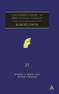 Ｒ．オーウェン（教育思想叢書）<br>Robert Owen (Continuum Library of Educational Thought)