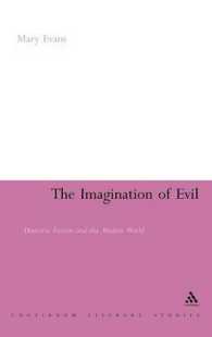 探偵小説と近代世界<br>The Imagination of Evil : Detective Fiction and the Modern World (Continuum Literary Studies)