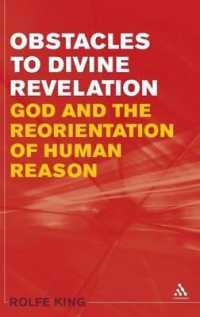 Obstacles to Divine Revelation : God and the Reorientation of Human Reason