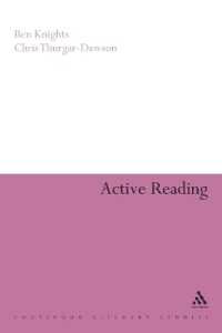 Active Reading : Transformative Writing in Literary Studies (Continuum Literary Studies)